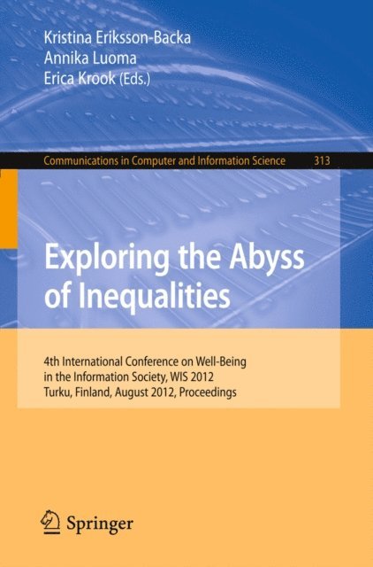 Erica Krook, Annika Luoma, Kristina Eriksson-Backa - Exploring the Abyss of Inequalities, E-bok