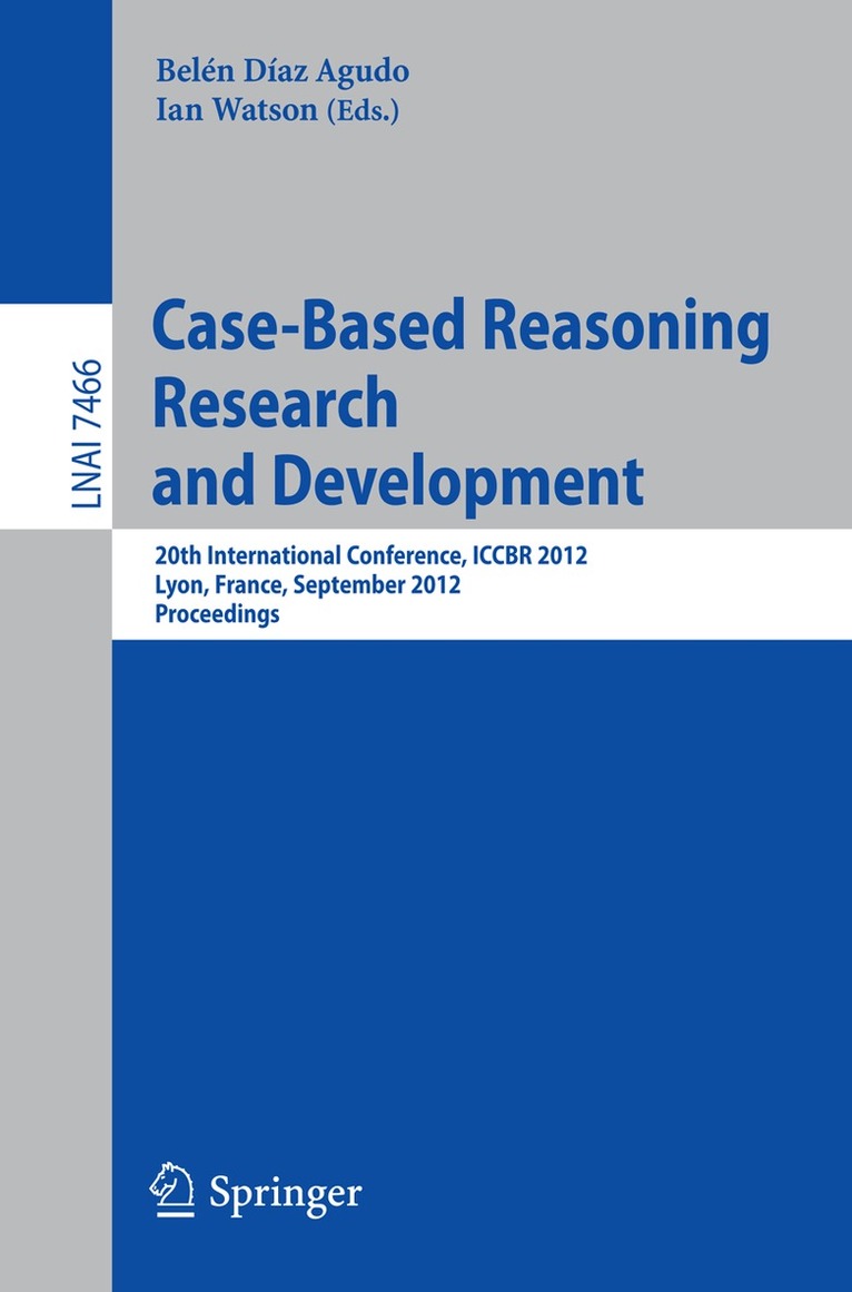 Belén Díaz Agudo, Ian Watson - Case-Based Reasoning Research and Development, Häftad