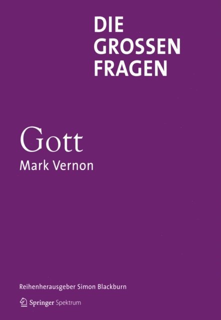 Mark Vernon - Die großen Fragen - Gott, E-bok