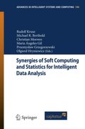 Synergies of Soft Computing and Statistics for Intelligent Data Analysis