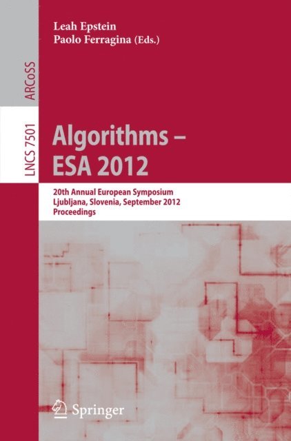 Paolo Ferragina, Leah Epstein - Algorithms -- ESA 2012, E-bok