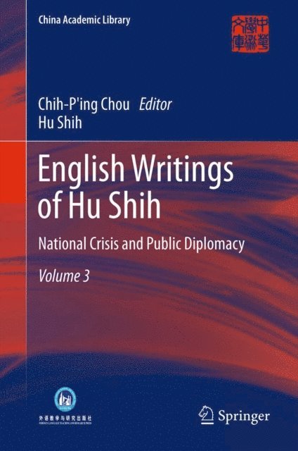 Hu Shih, Chih-Ping Chou - English Writings of Hu Shih, E-bok
