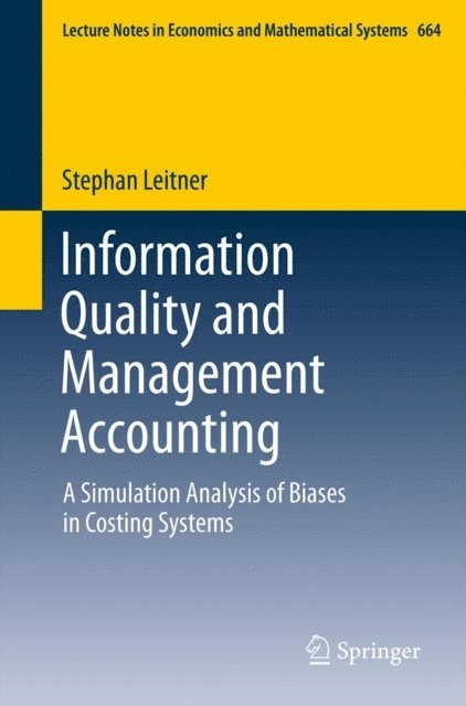 Stephan Leitner - Information Quality and Management Accounting, E-bok
