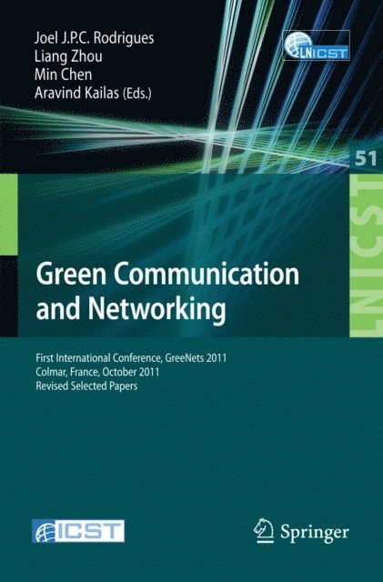 Aravind Kailas, Min Chen, Liang Zhou, Joel Jose Rodrigues - Green Communication and Networking, E-bok
