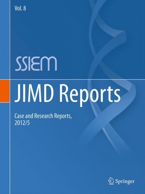 Verena Peters, Eva Morava, Garry Brown, K Michael Gibson, Johannes Zschocke - JIMD Reports - Case and Research Reports, 2012/5, E-bok