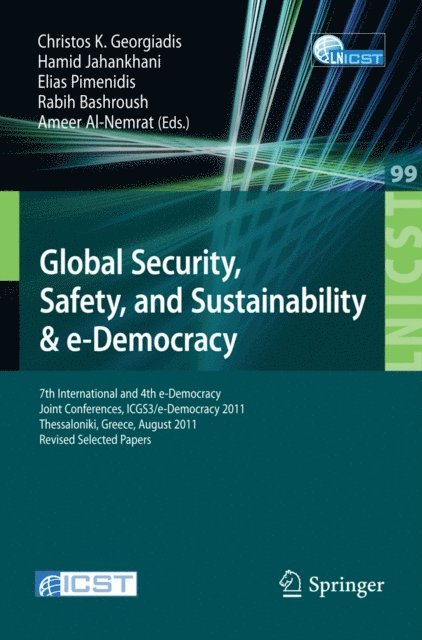 Ameer Al-Nemrat, Rabih Bashroush, Elias Pimenidis, Christos K. Georgiadis, Hamid Jahankhani - Global Security, Safety, and Sustainability, E-bok