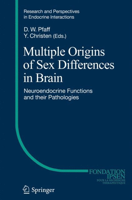 Yves Christen, Donald W Pfaff - Multiple Origins of Sex Differences in Brain, E-bok