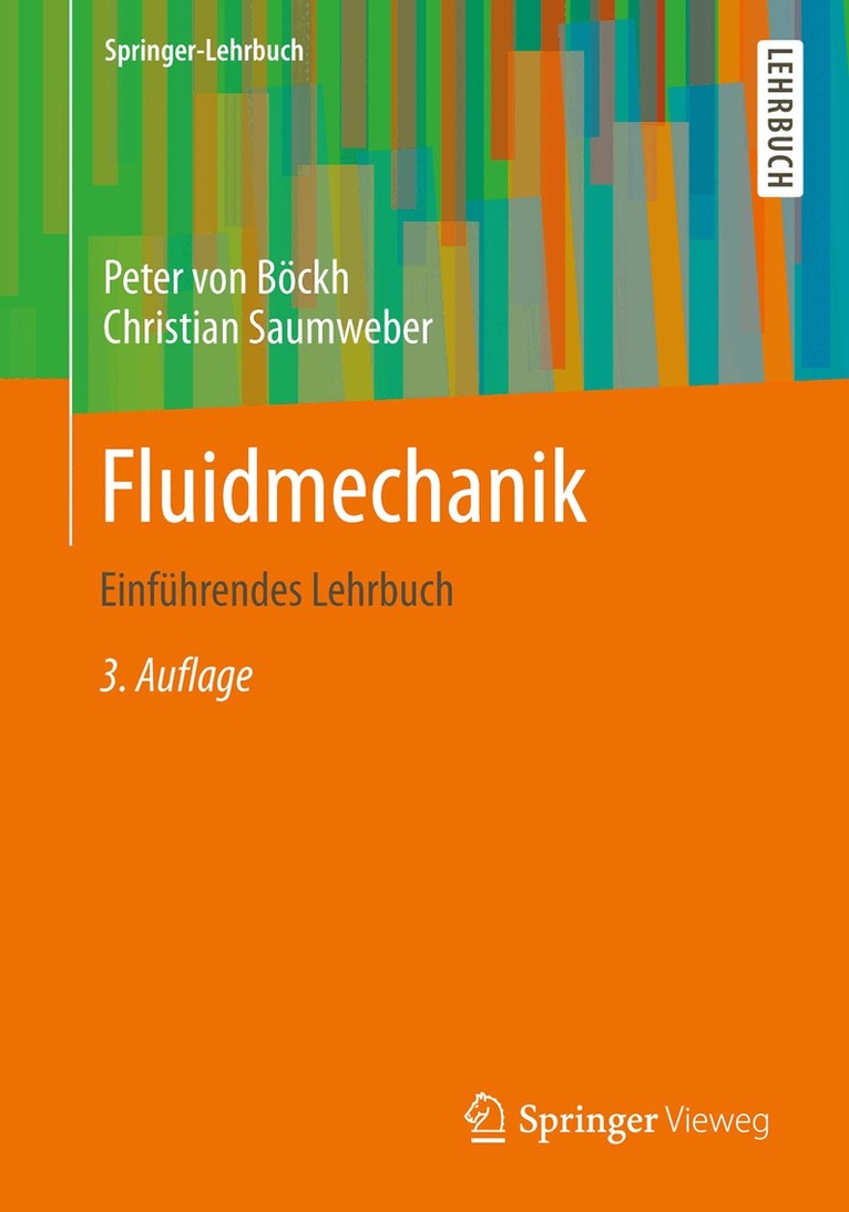 Peter Böckh, Christian Saumweber - Fluidmechanik, Häftad