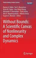 Without Bounds: A Scientific Canvas of Nonlinearity and Complex Dynamics