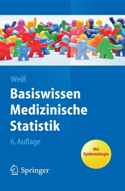 Christel Wei - Basiswissen Medizinische Statistik, E-bok