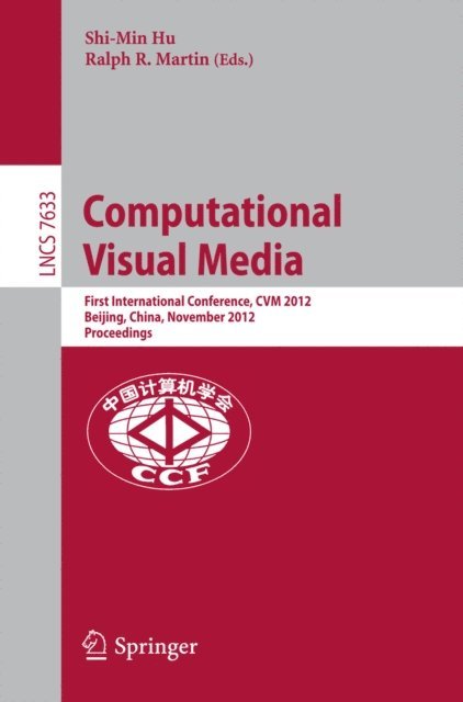 Ralph Martin, Shi-Min Hu - Computational Visual Media, E-bok