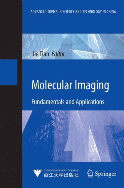 Jie Tian - Molecular Imaging, E-bok