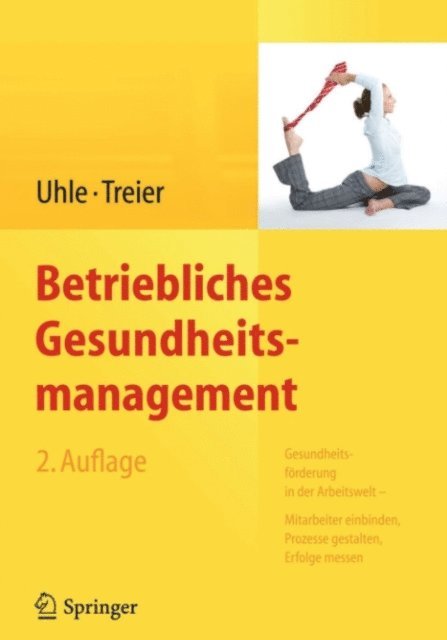 Michael Treier, Thorsten Uhle - Betriebliches Gesundheitsmanagement, E-bok