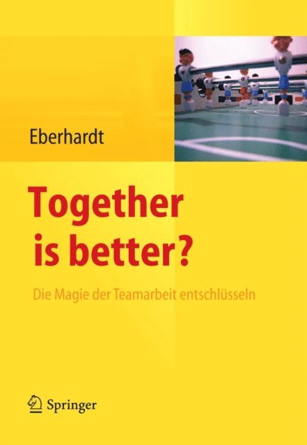 Daniela Eberhardt - Together is better?, E-bok