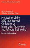 Proceedings of the 2012 International Conference on Information Technology and Software Engineering