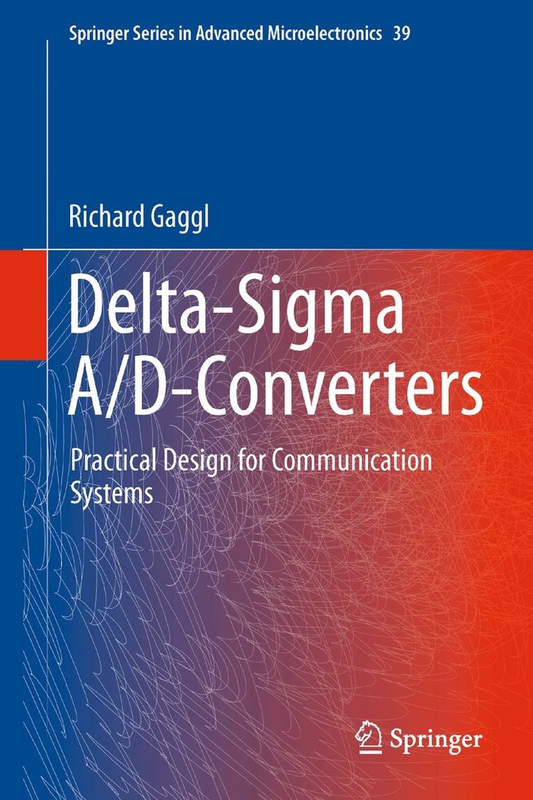 Richard Gaggl - Delta-Sigma A/D-Converters, Inbunden