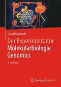 Der Experimentator Molekularbiologie / Genomics