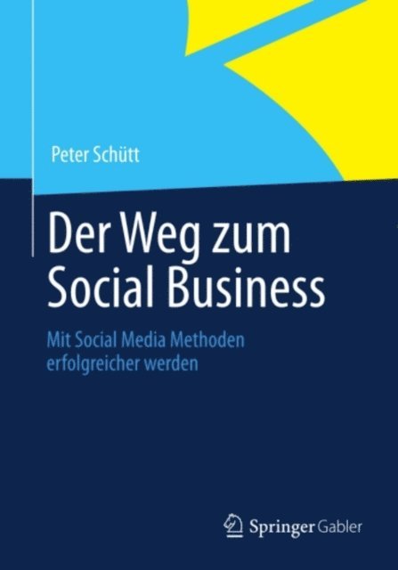 Peter Schutt - Der Weg zum Social Business, E-bok