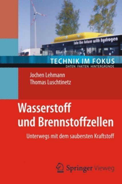 Thomas Luschtinetz, Jochen Lehmann - Wasserstoff und Brennstoffzellen, E-bok