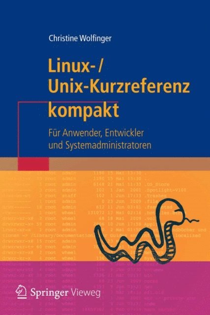 Christine Wolfinger - Linux-Unix-Kurzreferenz, E-bok