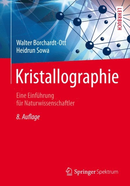 Heidrun Sowa, Walter Borchardt-Ott - Kristallographie, E-bok