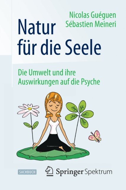 Sebastien Meineri, Nicolas Gueguen - Natur für die Seele, E-bok