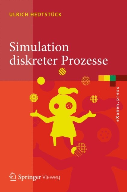 Ulrich Hedtstuck - Simulation diskreter Prozesse, E-bok