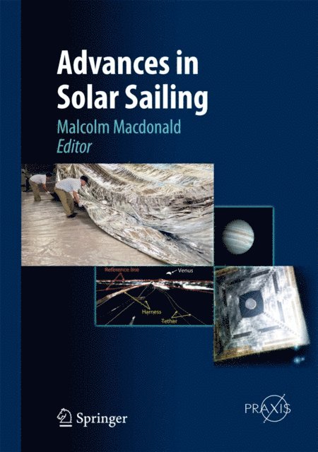 Malcolm Macdonald - Advances in Solar Sailing, E-bok