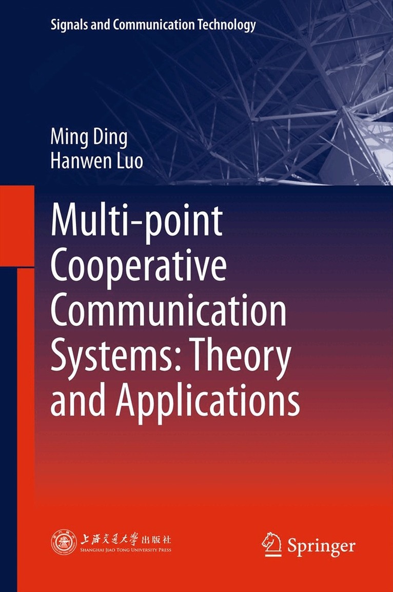 Ming Ding, Hanwen Luo - Multi-point Cooperative Communication Systems: Theory and Applications, Inbunden