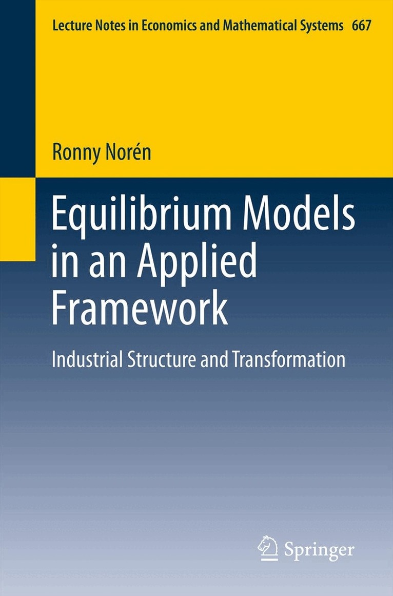 Ronny Norén - Equilibrium Models in an Applied Framework, Häftad