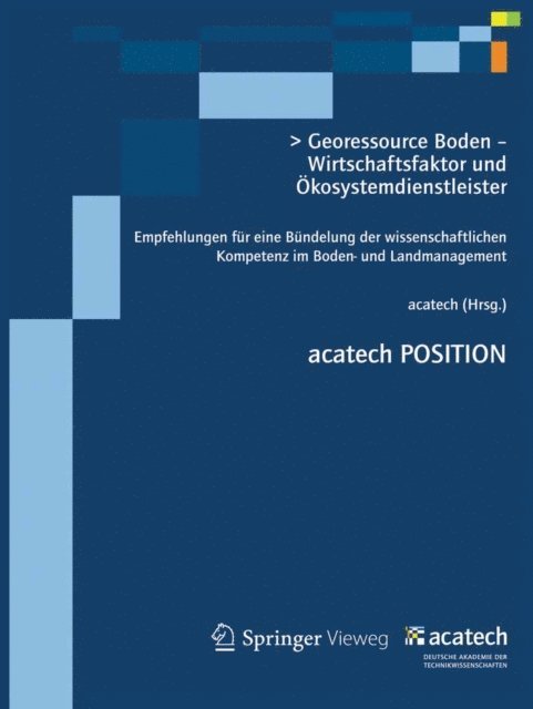 . acatech - Georessource Boden – Wirtschaftsfaktor und Ökosystemdienstleister, E-bok