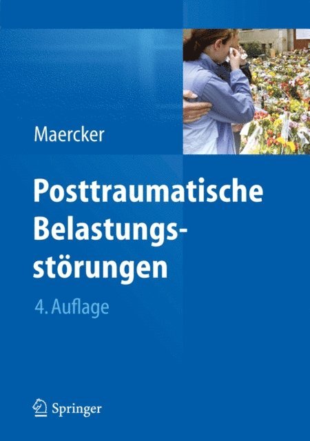 Andreas Maercker - Posttraumatische Belastungsstörungen, E-bok