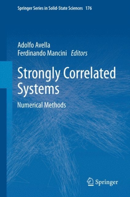 Ferdinando Mancini, Adolfo Avella - Strongly Correlated Systems, E-bok