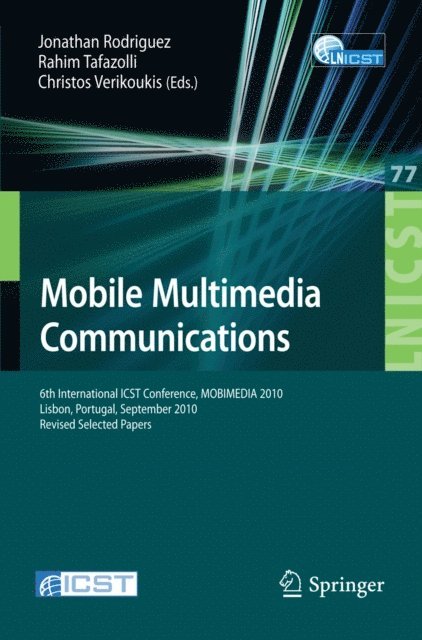 Christos Verikoukis, Rahim Tafazolli, Jonathan Rodriguez - Mobile Multimedia Communications, E-bok