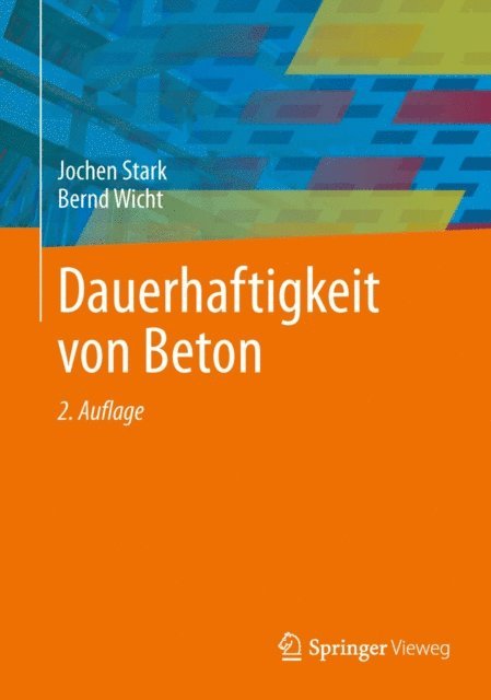 Bernd Wicht, Jochen Stark - Dauerhaftigkeit von Beton, E-bok