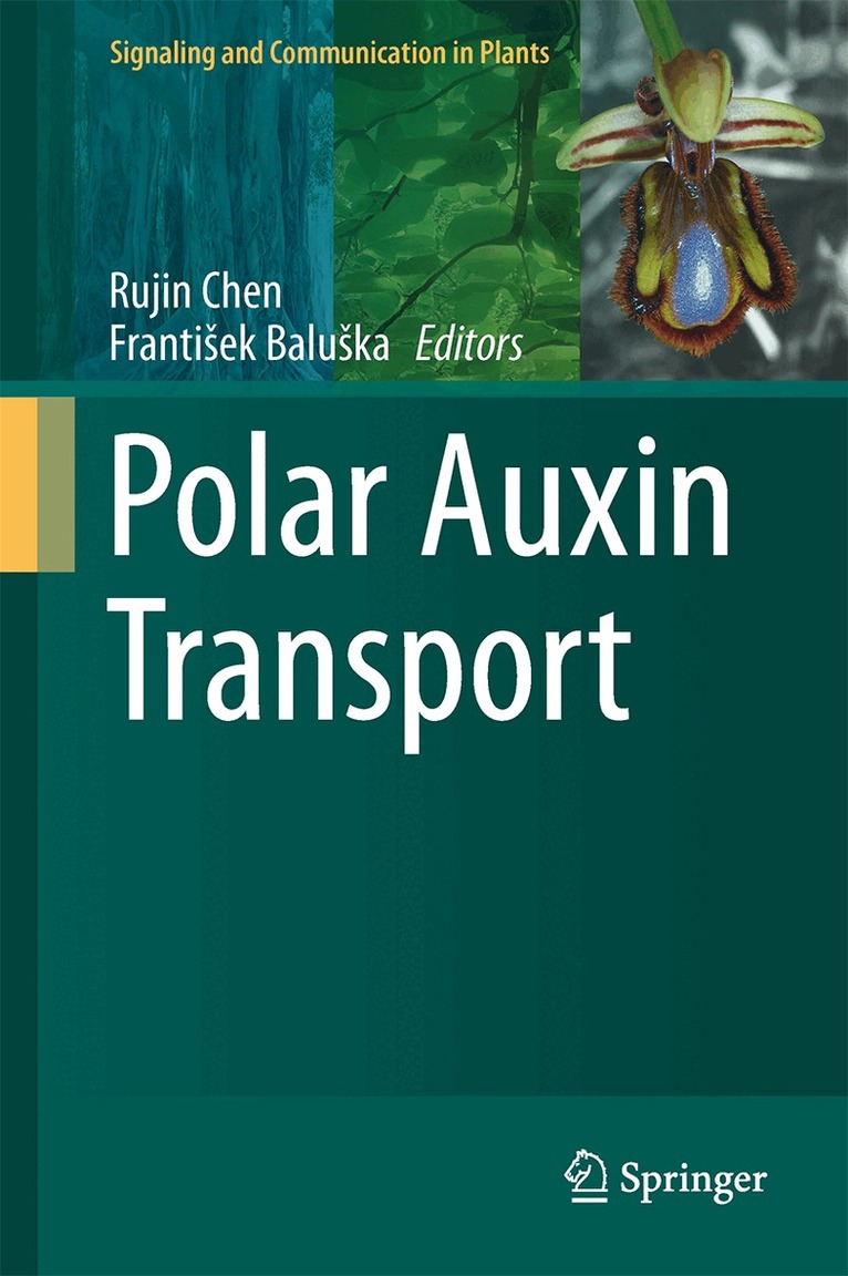 Rujin Chen, František Baluška - Polar Auxin Transport, Inbunden