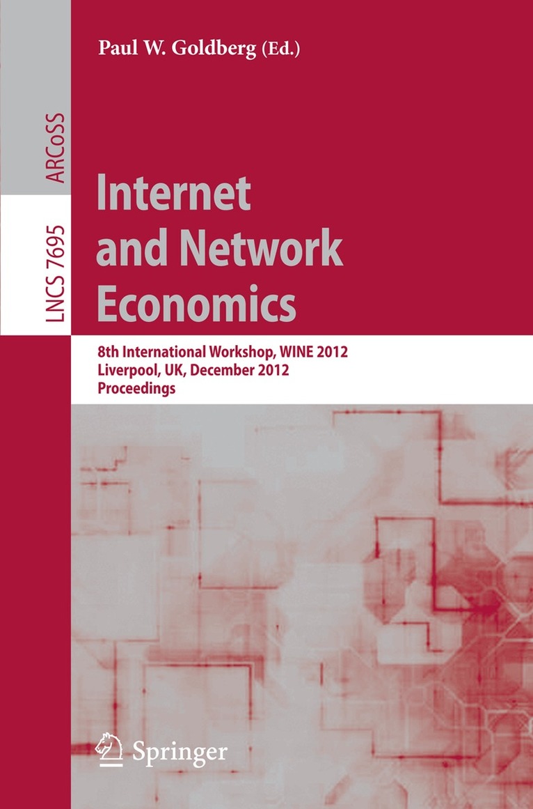 Paul W. Goldberg, Mingyu Guo - Internet and Network Economics, Häftad