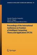Proceedings of the International Conference on Frontiers of Intelligent Computing: Theory and Applications (FICTA)