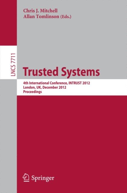 Allan Tomlinson, Chris J. Mitchell - Trusted Systems, E-bok