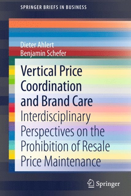 Benjamin Schefer, Dieter Ahlert - Vertical Price Coordination and Brand Care, E-bok
