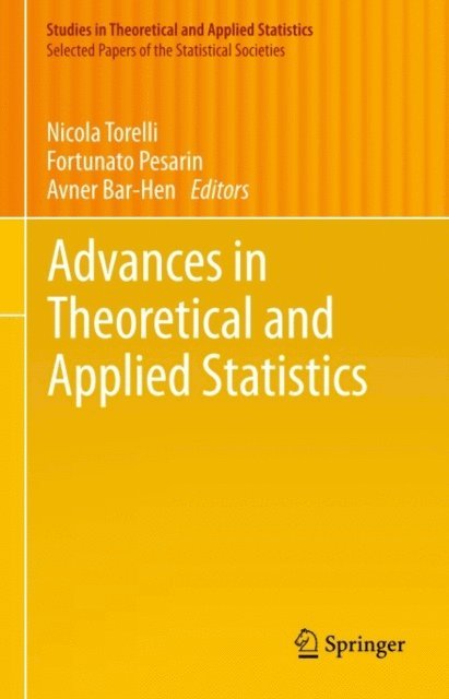 Avner Bar-Hen, Fortunato Pesarin, Nicola Torelli - Advances in Theoretical and Applied Statistics, E-bok