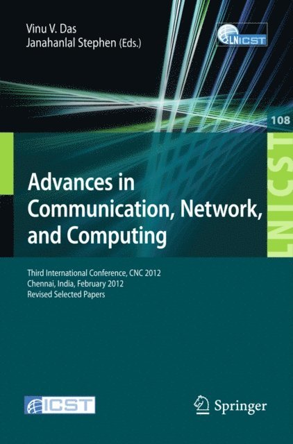 Janahanlal Stephen, Vinu V Das - Advances in Communication, Network, and Computing, E-bok