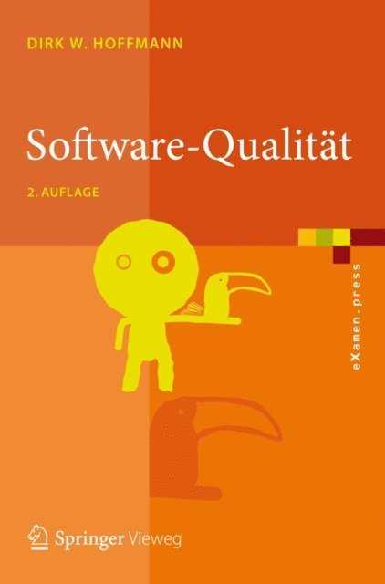 Dirk W. Hoffmann - Software-Qualität, E-bok