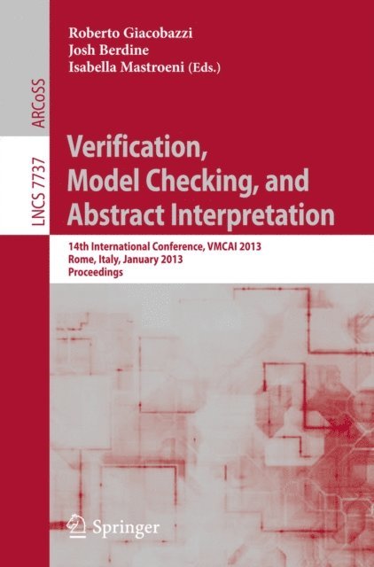 Isabella Mastroeni, Josh Berdine, Roberto Giacobazzi - Verification, Model Checking, and Abstract Interpretation, E-bok