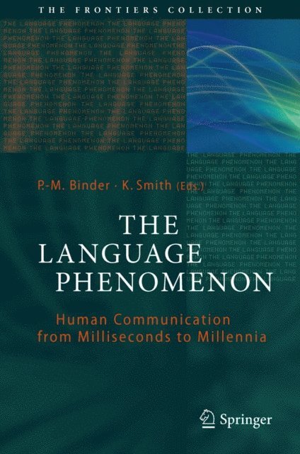K. Smith, P.-M. Binder - Language Phenomenon, E-bok