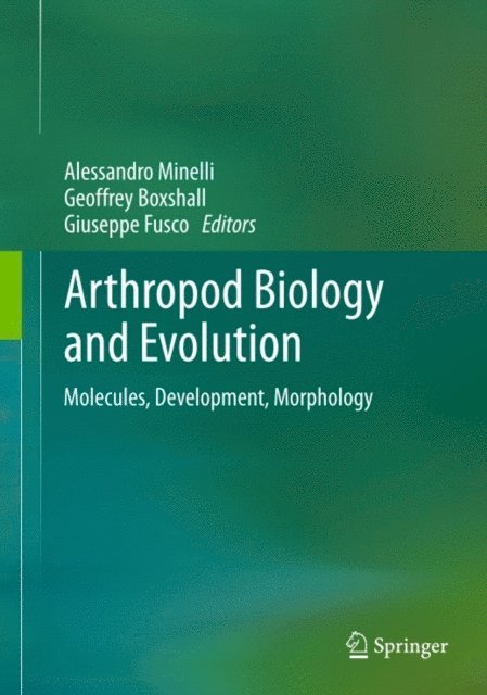 Giuseppe Fusco, Geoffrey Boxshall, Alessandro Minelli - Arthropod Biology and Evolution, E-bok