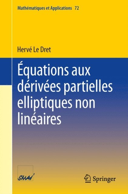 Herve Le Dret - Équations aux dérivées partielles elliptiques non linéaires, E-bok