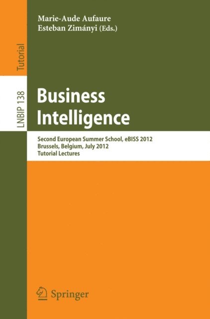 Esteban Zimanyi, Marie-Aude Aufaure - Business Intelligence, E-bok