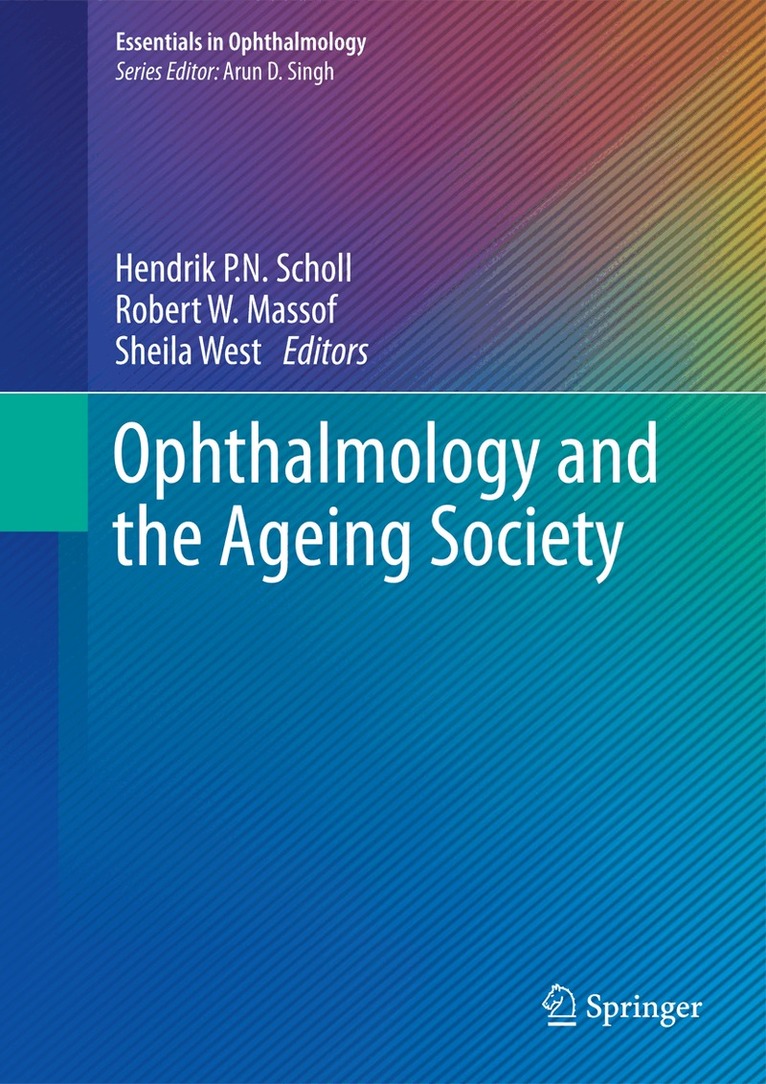 Hendrik P.N. Scholl, Robert W. Massof, Sheila West - Ophthalmology and the Ageing Society, Inbunden. Tillgänglighet: Lägg i varukorg