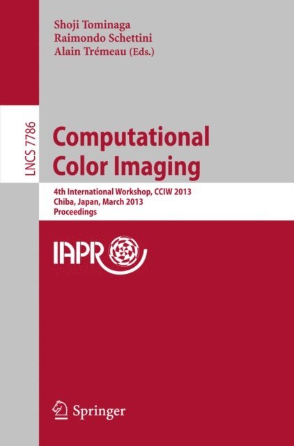 Alain Tremeau, Raimondo Schettini, Shoji Tominaga - Computational Color Imaging, E-bok